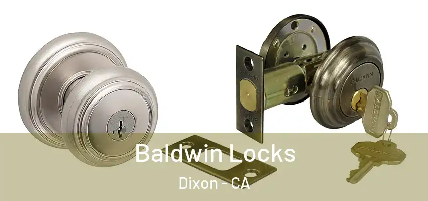  Baldwin Locks Dixon - CA